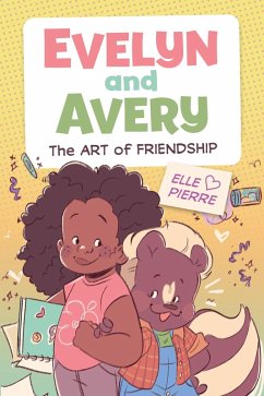 Cover Evelyn and Avery: The Art of Friendship