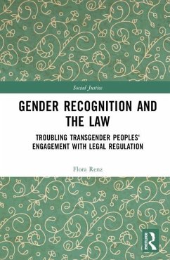 Gender Recognition and the Law - Renz, Flora