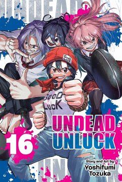 Undead Unluck, Vol. 16 - Tozuka, Yoshifumi