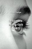 La Sombra en sus Ojos (LGBT)