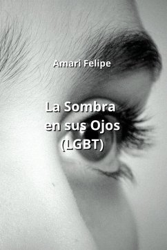 La Sombra en sus Ojos (LGBT) - Felipe, Amari
