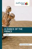 A DANCE OF THE PRINCE