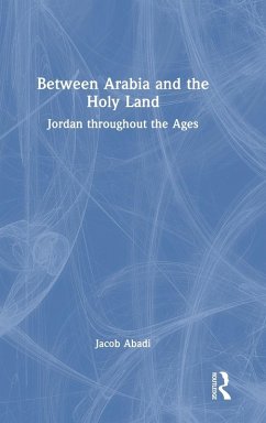Cover Between Arabia and the Holy Land