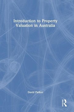 Introduction to Property Valuation in Australia - Parker, David