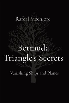 Bermuda Triangle's Secrets - Mechlore, Rafeal
