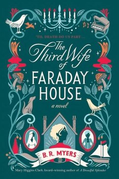 The Third Wife of Faraday House - Myers, B.R.