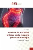 Facteurs de morbidité précoce après chirurgie pour cancer colique