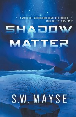 Shadow Matter - Mayse, S. W.