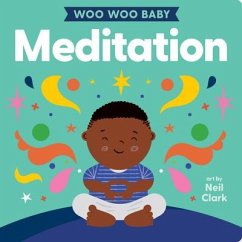 Woo Woo Baby: Meditation - Clark, Neil