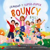 Grandma and the Super-Duper Bouncy Balls Grandma and the Super-Duper Bouncy Balls