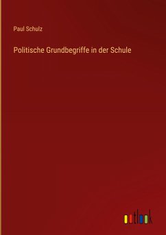 Politische Grundbegriffe in der Schule