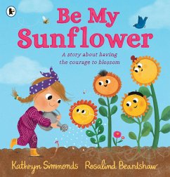 Be My Sunflower - Simmonds, Kathryn