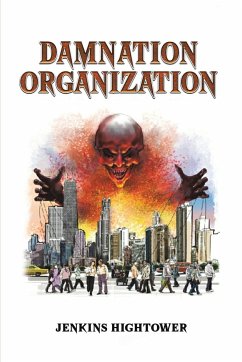 Damnation Organization - Hightower, Jenkins