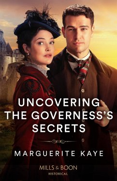 Uncovering The Governess's Secrets - Kaye, Marguerite