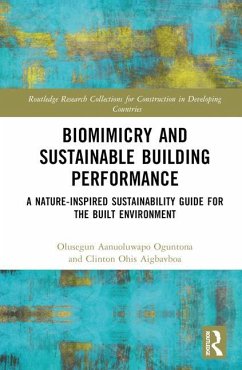 Biomimicry and Sustainable Building Performance - Aigbavboa, Clinton Ohis; Oguntona, Olusegun Aanuoluwapo
