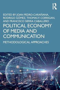 Political Economy of Media and Communication