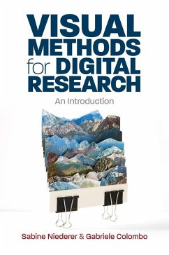 Visual Methods for Digital Research - Niederer, Sabine;Colombo, Gabriele