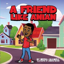 A Friend Like Anian - Caldwell, Meeka