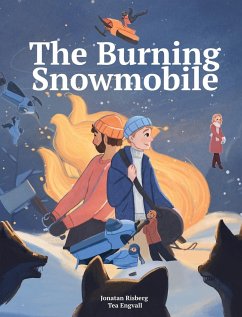 The Burning Snowmobile - Risberg, Jonatan