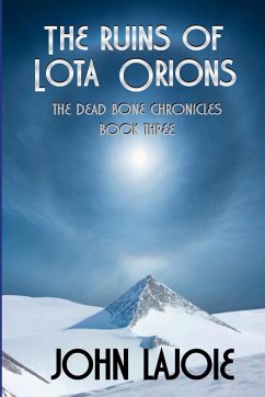 The Ruins of Lota Orions - Lajoie, John