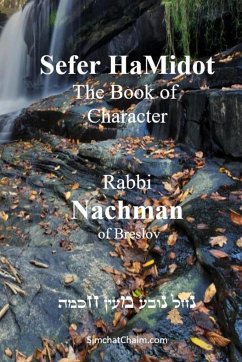 Sefer HaMidot - The Book of Character - Of Breslov, Rabbi Nachman