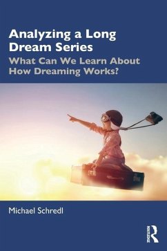 Analyzing a Long Dream Series - Schredl, Michael