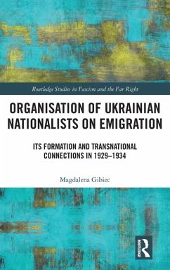 Organisation of Ukrainian Nationalists on Emigration - Gibiec, Magdalena