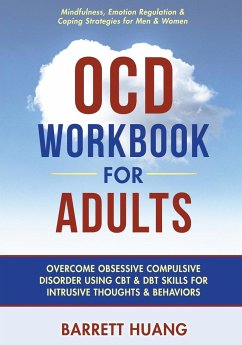 OCD Workbook for Adults - Huang, Barrett