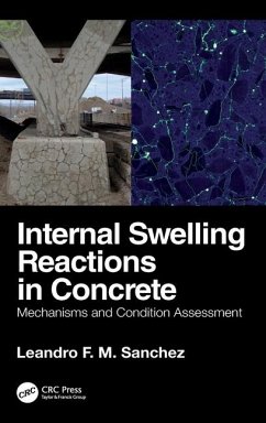 Internal Swelling Reactions in Concrete - Sanchez, Leandro F M