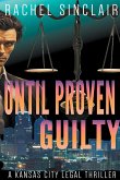 Until Proven Guilty