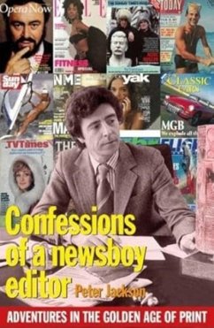 Confessions of a Newsboy Editor - Jackson, Peter