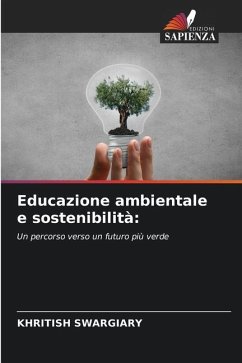 Educazione ambientale e sostenibilità: - Swargiary, Khritish