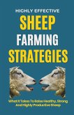Highly Effective Sheep Farming Strategies