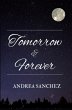 Tomorrow and Forever - Bild 1