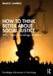 How to Think Better About Social Justice - Bild 1