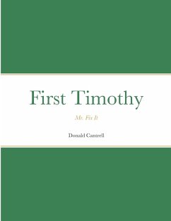 First Timothy - Cantrell, Donald