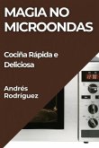 Magia no Microondas