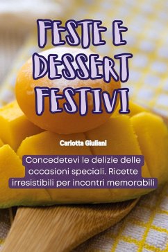 FESTE E DESSERT FESTIVI - Carlotta Giuliani