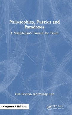 Philosophies, Puzzles and Paradoxes - Pawitan, Yudi; Lee, Youngjo