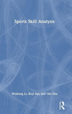 Sports Skill Analysis - Li, Weidong; Dai, Boyi; Zhu, Qin