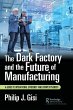 The Dark Factory and the Future of... - Bild 1