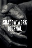 Shadow Work Journal; For Black Men