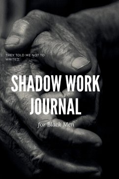 Shadow Work Journal; For Black Men - Islam, Nzinga; Poetrybysaba