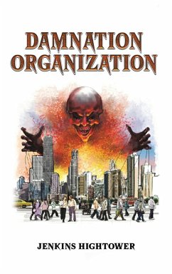 Damnation Organization - Hightower, Jenkins