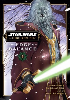 Star Wars: The High Republic: Edge of Balance, Vol. 3 - Older, Daniel; Shinya, Shima