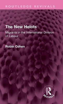 The New Helots - Cohen, Robin