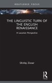 The Linguistic Turn of the English Renaissance