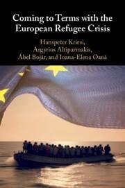 Coming to Terms with the European Refugee Crisis - Kriesi, Hanspeter (European University Institute, Florence); Altiparmakis, Argyrios (European University Institute, Florence); Bojar, Abel (21 Research Center, Budapest)