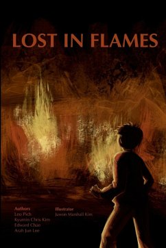 Lost in Flames - Lee, Arah; Kim, Kyumin; Pich, Leo