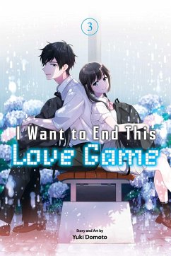 I Want to End This Love Game, Vol. 3 - Domoto, Yuki